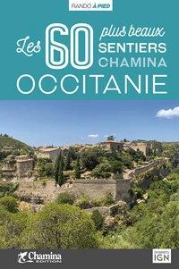 Les 60 plus beaux sentiers Occitanie