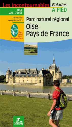 Chamina - Parc naturel régional Oise - Pays de France.