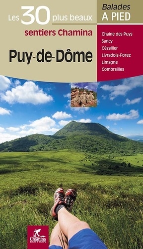  Chamina - Puy-de-Dôme - Les 30 plus beaux sentiers.