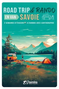 Savoie road trip et rando en van