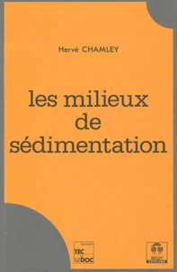 Les milieux de sédimentation