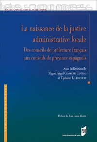 La naissance de la justice administrative locale