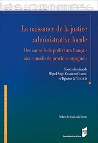 La naissance de la justice administrative locale