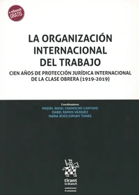 La organización internacional del trabajo
