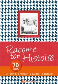 Raconte ton histoire