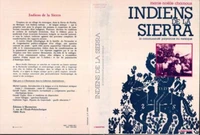Indiens de la Sierra. La communauté paysanne au Mexique