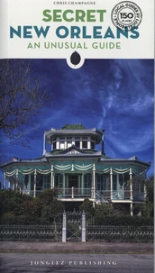 Secret New Orleans