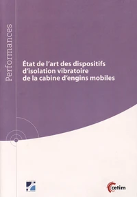 Etat de l'art des dispositifs d'isolation vibratoire de la cabine d'engins mobiles
