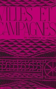 Villes et campagnes du Cameroun de l'Ouest