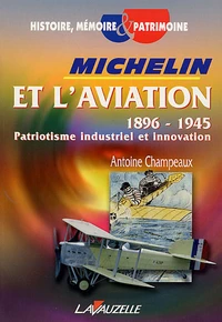 Michelin et l'aviation 1896-1945