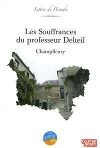  Champfleury - Les souffrances du professeur Delteil.