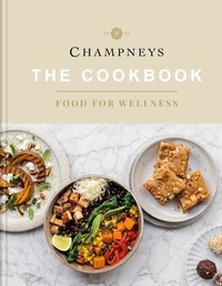 Champneys: The Cookbook.