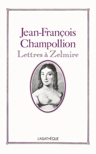 Lettres à Zelmire