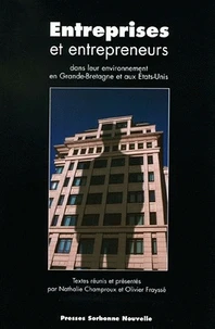 Entreprises et entrepreneurs dans leur environnement en Grande-Bretagne et aux Etats-Unis