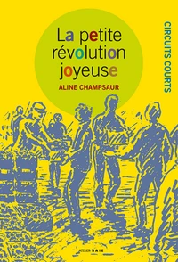 La petite révolution joyeuse