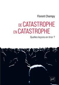 De catastrophe en catastrophe
