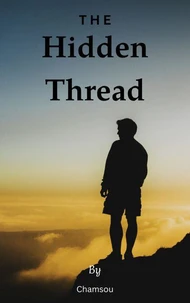 The Hidden Thread Pt.1