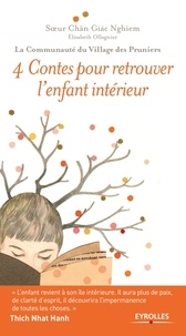 Free it pdf books téléchargements gratuits 4 Contes pour retrouver l'enfant intérieur par Chân Giac Nghiêm ePub iBook
