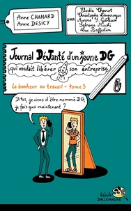 Journal déjanté d’un jeune DG