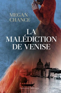 La malédiction de Venise