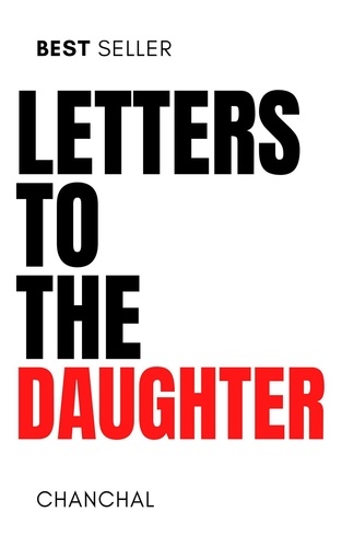  Chanchal - Letters to the Daughter.