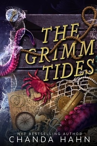  Chanda Hahn - The Grimm Tides - The Grimm Society, #2.