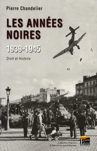 Les années noires 1939-1945