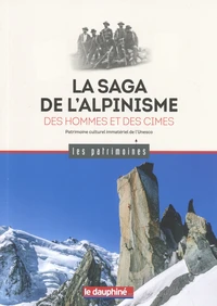 La saga de l'alpinisme