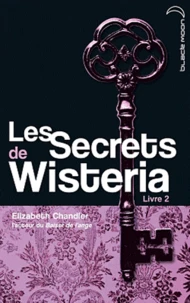 Les secrets de Wisteria Tome 2