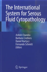 The International System for Serous Fluid Cytopathology