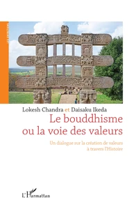 Le bouddhisme ou la voie des valeurs
