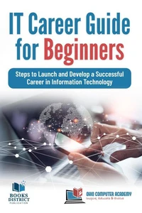 IT Career Guide for Beginners