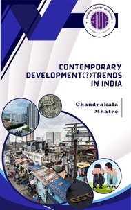  Chandrakala Mhatre - Contemporary Development (?) Trends in India.