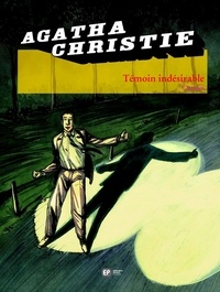  Chandre - Agatha Christie Tome 14 : Témoin indésirable.