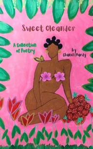 Sweet Oleander: A Collection of Poetry
