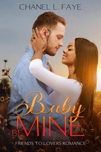 Baby Be Mine