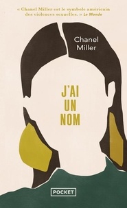 Tutoriel français gratuit téléchargement ebook J'ai un nom en francais par Chanel Miller, Anne Le Bot 