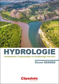 Chanel Nzango - Hydrologie - Introduction à l'hydraulique et morphologie fluviales.