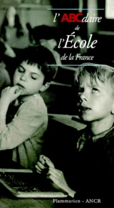 L'ABCDaire de l'école de la France