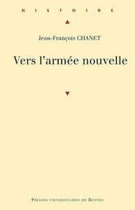 Vers l'armée nouvelle