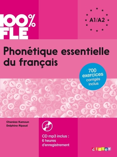Phonétique essentielle du français A1-A2  avec 1 CD audio MP3