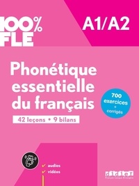Chanèze Kamoun et Delphine Ripaud - Phonétique essentielle du français A1/A2.