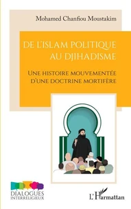 De l'islam politique au djihadisme
