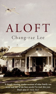 Chang-rae Lee - A Loft.