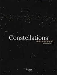Chang Tsong-Zung et Shih-Chiang Yeh - Constellations.