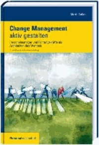 Change Management aktiv gestalten - Personalmanager und Führungskräfte als Architekten des Wandels.