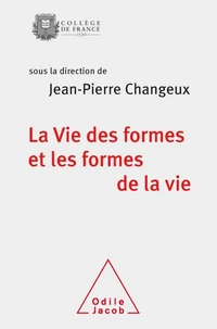 La vie des formes et les formes de la vie