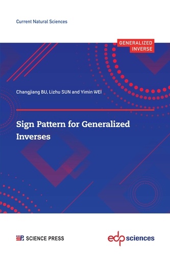 Sign Pattern for Generalized Inverses