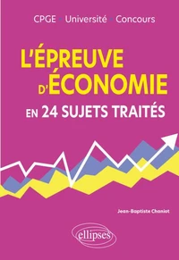 L'épreuve d'économie en 24 sujets traités
