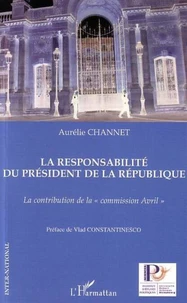 La responsabilité du président de la République.